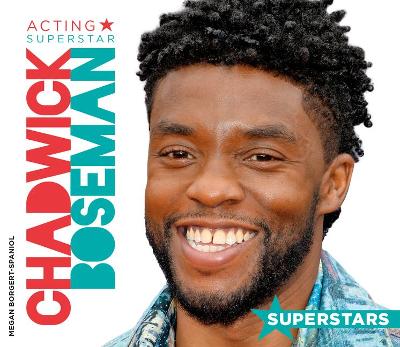 Book cover for Chadwick Boseman: Acting Superstar