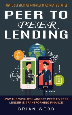 Book cover for Peer to Peer Lending