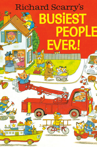 Cover of Richard Scarry's Busiest People Ever!