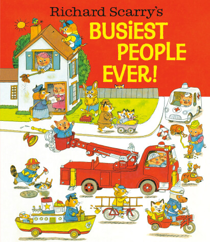 Book cover for Richard Scarry's Busiest People Ever!