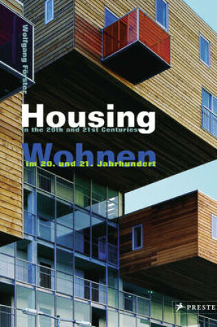 Cover of Housing in the 20th and 21st Centuries