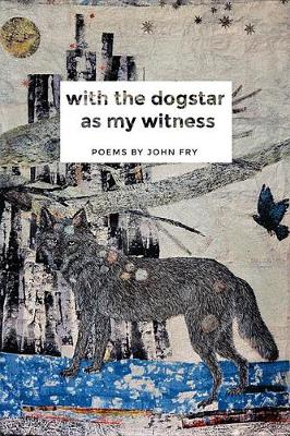 Book cover for With the Dogstar as My Witness