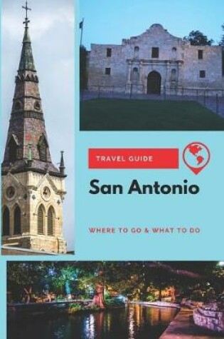 Cover of San Antonio Travel Guide