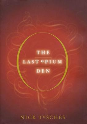 Book cover for The Last Opium Den