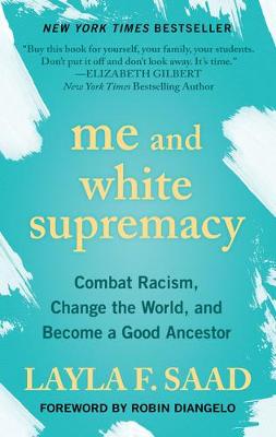 Book cover for Me and White Supremacy