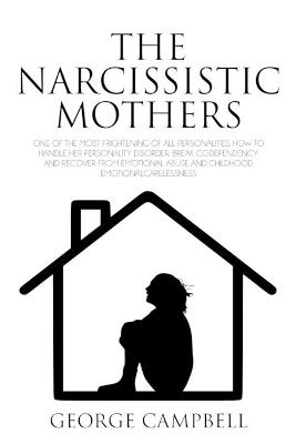 Book cover for The Narcissistic Mother