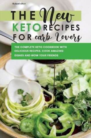 Cover of The New Keto Recipes for Carb Lovers