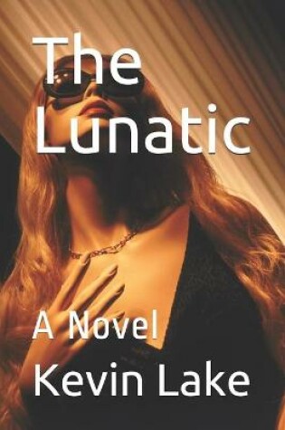 Cover of The Lunatic