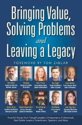 Cover of Bringing Value, Solving Problems and Leaving a Legacy