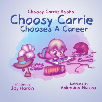 Book cover for Choosy Carrie Chooses a Career