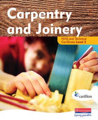 Cover of Carpentry and Joinery NVQ and Technical Certificate Level 2 Student Book