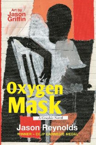 Cover of Oxygen Mask: A Graphic Novel