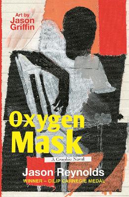 Book cover for Oxygen Mask: A Graphic Novel