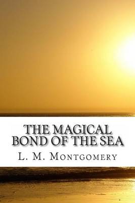 Book cover for The Magical Bond of the Sea