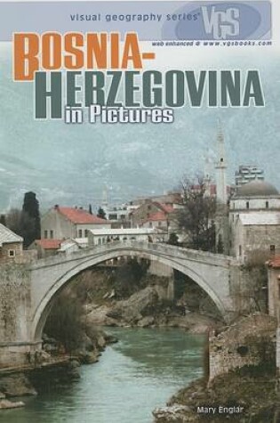 Cover of Bosnia-Herzegovina in Pictures