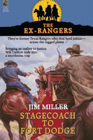 Cover of STAGECOACH TO FORT DODGE: EX-RANGERS #7