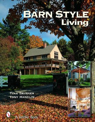 Book cover for Barn Style Living: Design and Plan Inspiration for Timber Frame Homes