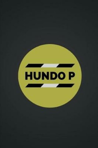 Cover of Hundo P