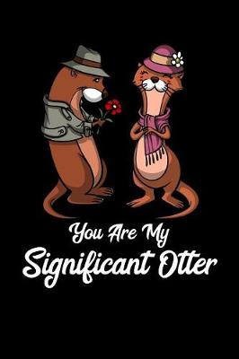 Book cover for You Are My Significant Otter