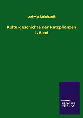 Book cover for Kulturgeschichte der Nutzpflanzen