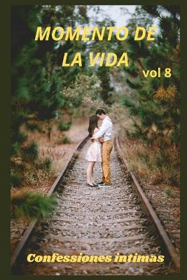 Book cover for Momento de vida (vol 8)