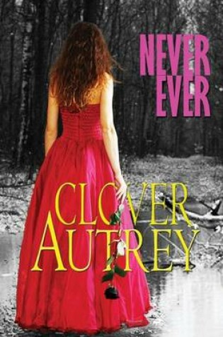 Cover of Never Ever