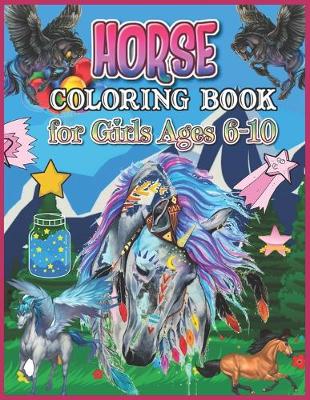 Book cover for Horse Coloring Book for Girls Ages 6-10