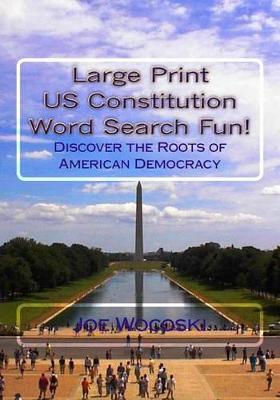 Book cover for Large Print US Constitution Word Search Fun!