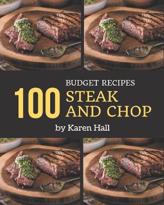 Book cover for 100 Budget Steak and Chop Recipes