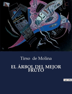 Book cover for El Árbol del Mejor Fruto