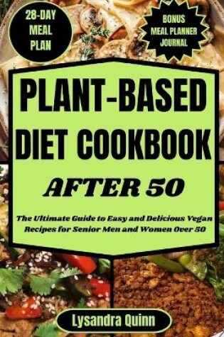 Cover of Plant-Based Diet Cookbook After 50