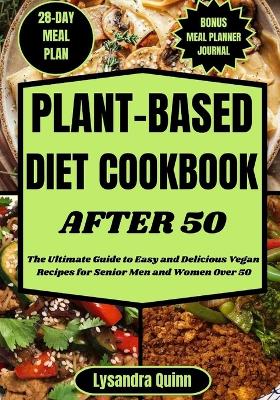 Book cover for Plant-Based Diet Cookbook After 50