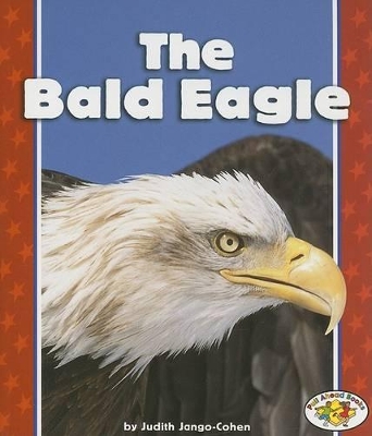 Cover of The Bald Eagle