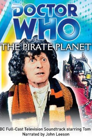 Cover of Doctor Who: The Pirate Planet (TV Soundtrack)