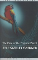 Book cover for The Case of the Perjured Parro