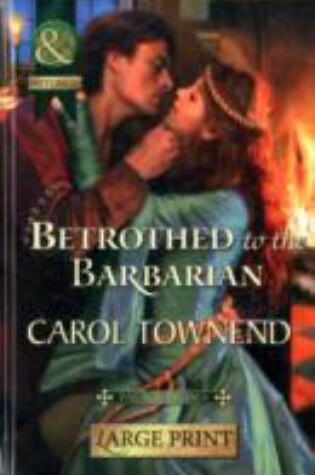 Cover of Betrothed to the Barbarian