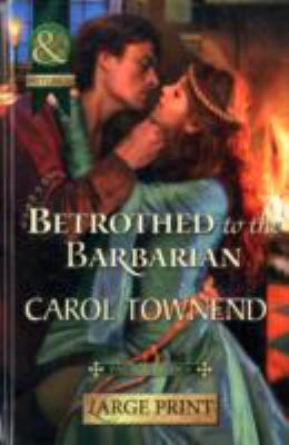 Book cover for Betrothed to the Barbarian