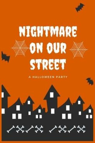 Cover of Nightmare No Our A Halloween Party