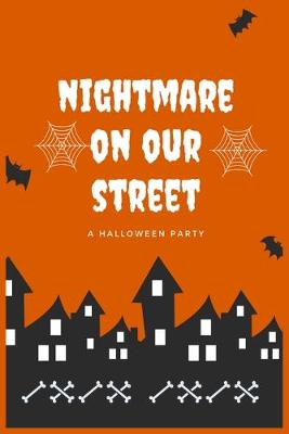 Book cover for Nightmare No Our A Halloween Party