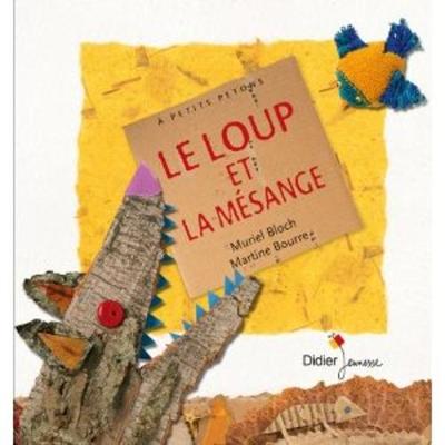 Book cover for Le Loup Et La Mesange