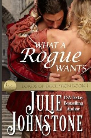 Cover of What A Rogue Wants