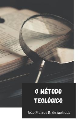 Book cover for O Método Teológico