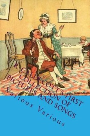 Cover of R. Caldecott's First Collection of Pictures and Songs