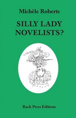 Book cover for Silly Lady Novelists?
