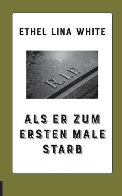 Book cover for Als er zum ersten Male starb