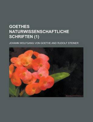 Book cover for Goethes Naturwissenschaftliche Schriften (1 )