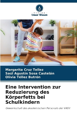 Book cover for Eine Intervention zur Reduzierung des K�rperfetts bei Schulkindern