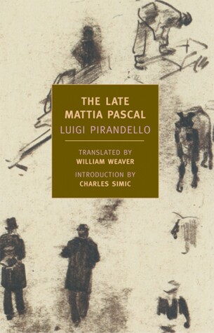 Book cover for The Late Mattia Pascal