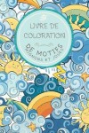 Book cover for Livre de Coloration de motifs mignons et joues