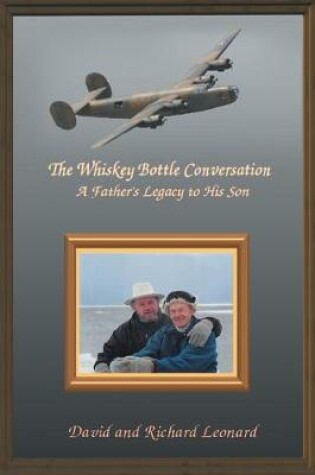 Cover of The Whiskey Bottle Conversation